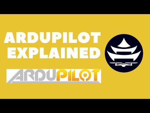 ArduPilot Introduction | Open Source Drones (2019)