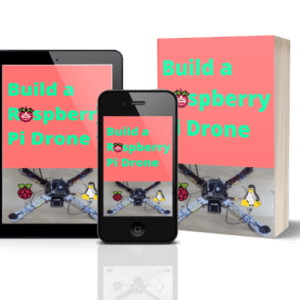 How to Build a Raspberry Pi Drone Course
